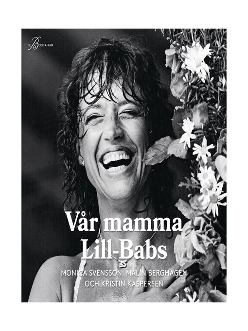 Title details for Vår mamma Lill-Babs by Malin Berghagen - Wait list